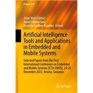 Artificial Intelligence Tools and Applications in Embedded and Mobile Systems