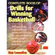 Complete Book of Drills for Winning Basketball