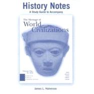 Heritage of World Civilizations : Volume 1: To 1650