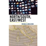 North/South, East/West Mapping Italianness on Television