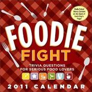 Foodie Fight; 2011 Day-to-Day Calendar