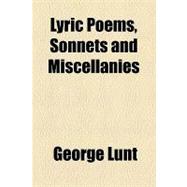 Lyric Poems, Sonnets and Miscellanies