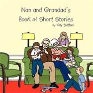 Nan and Grandad's Book of Short Stories