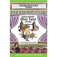 Charles Dickens' Oliver Twist for Kids
