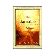 Barnabas Way : An Unexpected Path to God