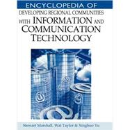 Encyclopedia of Developing Regional Communities With Information And Communication Technology