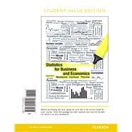Statistics for Business and Economics, Student Value Edition