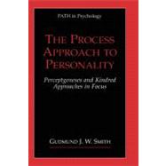 The Process Approach to Personality
