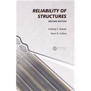 Reliability of Structures, Second Edition