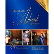 Storybook Advent Calendar : 24 New and Classic Christmas Stories for Advent