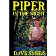 Piper in the Night
