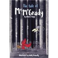 The Tale of Mrs M'Grady