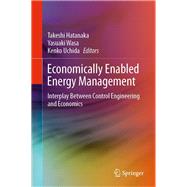 Economically-enabled Energy Management