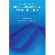 Pillars of Developmental Psychology