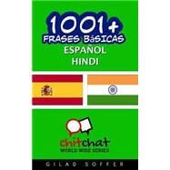 1001+ Frases Básicas Español - Hindi / 1001+ Spanish Basic Phrases - Hindi