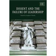 Dissent And The Failure Of Leadership,9781847205759