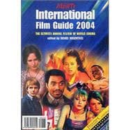 Variety International Film Guide 2004 : The Ultimate Annual Review of World Cinema
