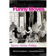 Funny Moves Dance Humor Politics