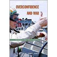Overconfidence and War