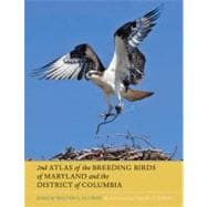 Second Atlas of the Breeding Birds of Maryland and the District of Columbia
