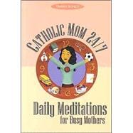 Catholic Mom 24-7