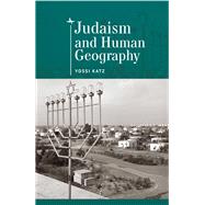 Judaism and Human Geography