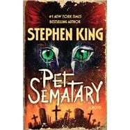 Pet Sematary A Novel