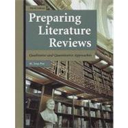 Preparing Literature Reviews: Qualitative And Quantitative Approaches