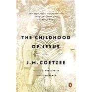 The Childhood of Jesus A Novel