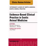 Evidence-based Clinical Practice in Exotic Animal Medicine
