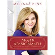 Mujer Apasionante / Passionate woman