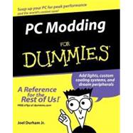 PC Modding For Dummies<sup>®</sup>