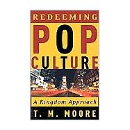 Redeeming Pop Culture