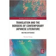 Translation and the Borders of Contemporary Japanese Literature