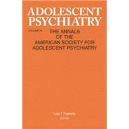 Adolescent Psychiatry, V. 27: Annals of the American Society for Adolescent Psychiatry
