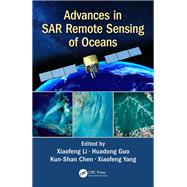 Advances in SAR Remote Sensing of Oceans