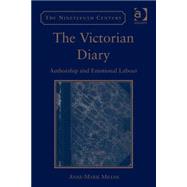 The Victorian Diary: Authorship and Emotional Labour