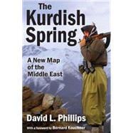 The Kurdish Spring: A New Map of the Middle East