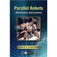 Parallel Robots: Mechanics and Control