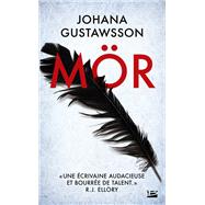 Une enquête d'Emily Roy et Alexis Castells, T2 : Mör
