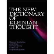 The New Dictionary of Kleinian Thought