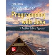 Introduction to Programming with Java: A Problem Solving Approach [Rental Edition]