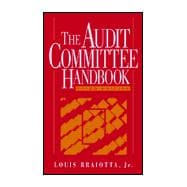 The Audit Committee Handbook, 3rd Edition