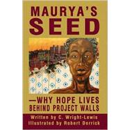 Maurya's Seed