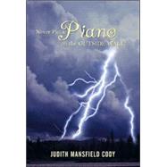 Never Put a Piano on the Outside Wall: A Book of Related Short Stories