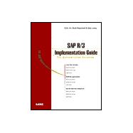 Sap R/3 Implementations Guide: A Manager's Guide to Understanding Sap