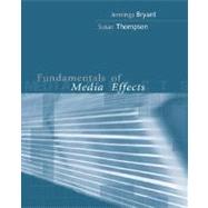 Fundamentals of Media Effects