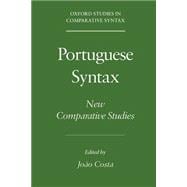 Portuguese Syntax New Comparative Studies