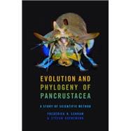 Evolution and Phylogeny of Pancrustacea A Story of Scientific Method