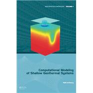 Computational Modeling of Shallow Geothermal Systems,9780429165764
